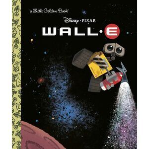 Wall-E (Disney/Pixar Wall-E) -- Random House Disney